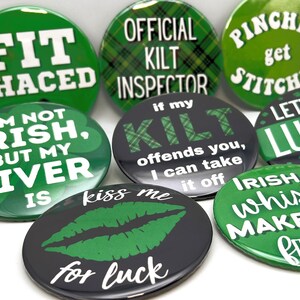 St Patricks Day Buttons | Kiss Me Im Irish | Shamrocks & Clover Design Pin | Bad and Boozy Lucky in Love Gifts image 4