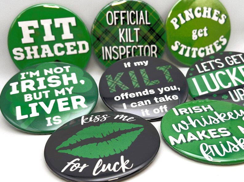 St Patricks Day Buttons | Kiss Me Im Irish | Shamrocks & Clover Design Pin | Bad and Boozy Lucky in Love Gifts image 4