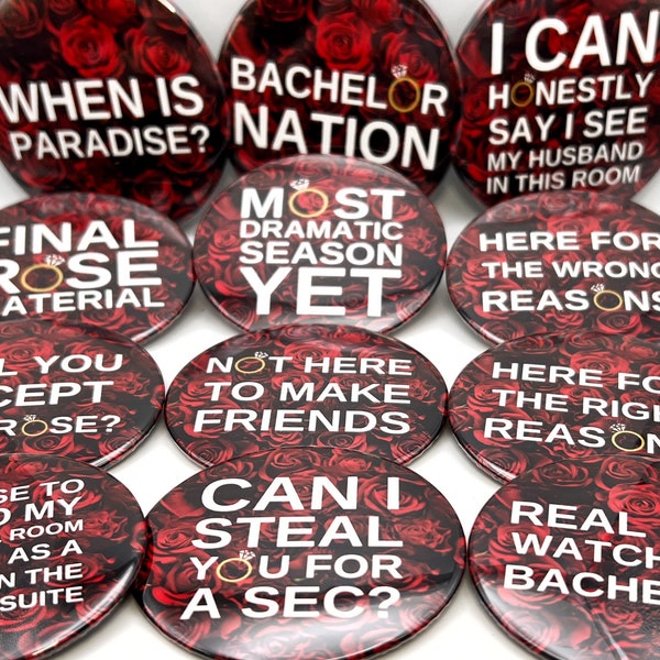 Bachelor Nation Buttons Bachelor Gifts The Bachelor Most Dramatic Season The Bachelor Tv Show The Bachelor Show Bachelor Gifts Final Rose