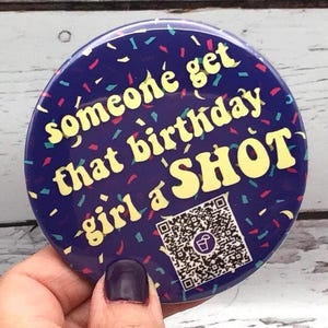 Venmo Birthday QR Code Button | Birthday QR Payment Button | Buy Me a Drink QR Code Sign | Party Pinback Button
