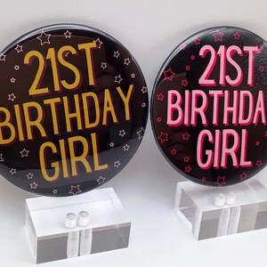 21st Birthday Button | 21st Birthday Girl Pin | Drinking Team | Funny 21 Birthday Party Favor image 4