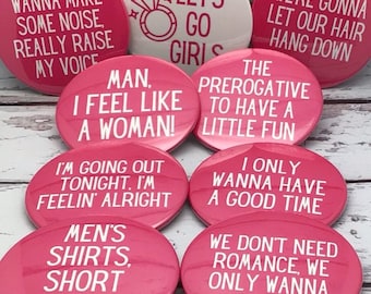 Lets Go Girls Buttons | Country Music, Shania Twain Bachelorette Favors, Nash Bash, Feel Like a Woman, Last Bash in Nash, Nashville Bach