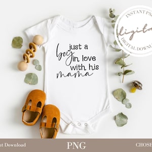 Just a boy in love with his mama PNG File for cutting machines, digital clipart download, onesie baby boy saying, cricut file, digital file