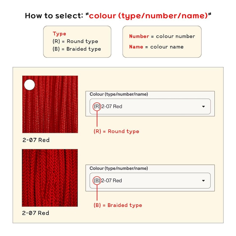 May include: A color selection guide featuring two red cord textures. The top shows a round cord labeled (R) 2-07 Red, and the bottom shows a braided cord labeled (B) 2-07 Red. Text instructions explain how to select color by type, number, and name.