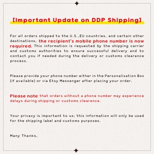 May include: A white informational notice with black text and red highlights titled Important Update on DDP Shipping. It states that a recipient's mobile phone number is required for U.S. and EU orders to ensure successful delivery and customs clearance.
