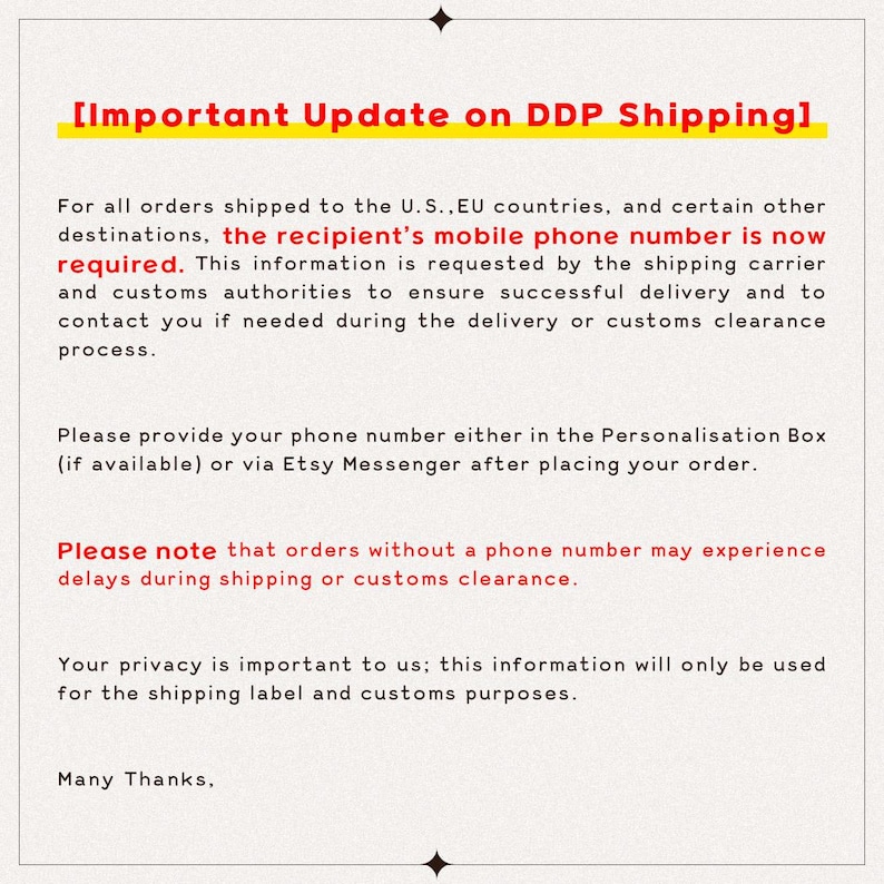 May include: A white informational notice with black text and red highlights titled Important Update on DDP Shipping. It states that a recipient's mobile phone number is required for U.S. and EU orders to ensure successful delivery and customs clearance.
