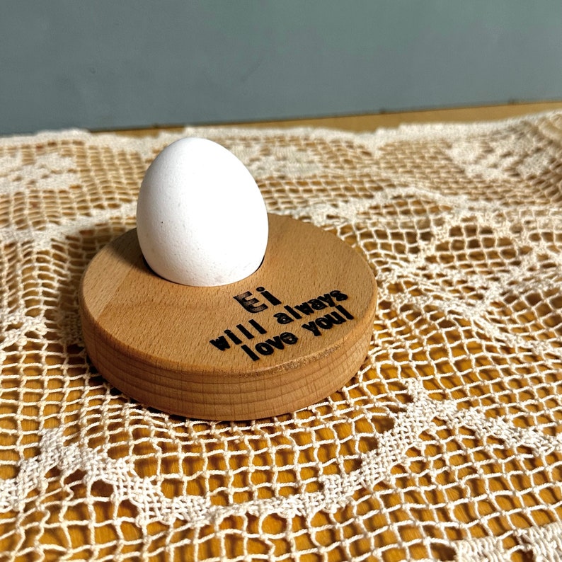 Egg cup Egg will always love you made of wood, small gift image 3