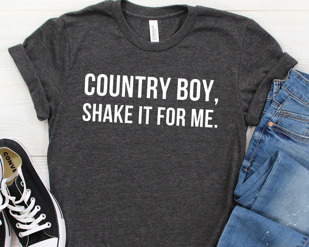 Country Boy Country Boy Shirt Country Boy Tee Funny Country Etsy
