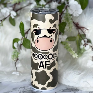 Moody Cow Tumbler, Cow Print, Cowgirl, 20 oz Sub Tumbler, Sublimation Design, Oopsie