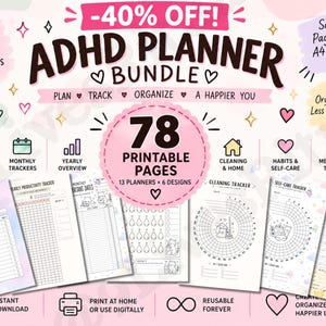 May include: A digital ADHD planner bundle featuring 78 printable pages with 13 planners and 6 designs. The layout includes daily planning, monthly trackers, yearly overview, cleaning, habits, self-care, and medication trackers with cute illustrations.