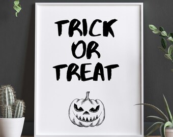 Trick or Treat | Halloween Printable Art, Halloween Decor, Typography, Spooky, Digital Download, Halloween Prints, Trick or Treat Sign