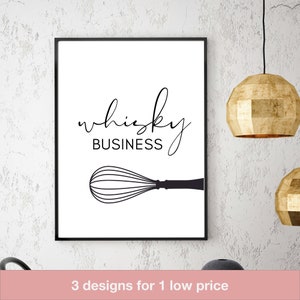 Whisky Business - Impressions de cuisine, calembours alimentaires, dictons alimentaires, art mural imprimable, signes de cuisine drôles, ensemble de 3