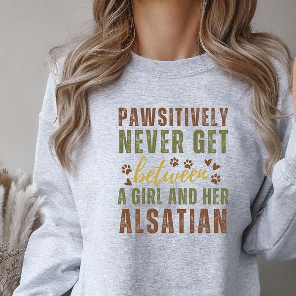 Alsatian Sweatshirt, Alsatian Gifts, Alsatian Shirt, Alsatian Mom, German Shepherd Gift, Alsatian Owner Gift, Alsatian Lover Gift