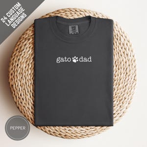 Komfortfarben Gato Cat Dad Shirt, Katzenpapa T-Shirt, Spanischer Katzenpapa Sweatshirt, Katzenvaterpullover, Geschenk für Katzenliebhaber Katze TShirt für Ihn
