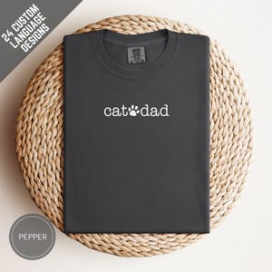 Comfort Colors Cat Dad Shirt, Cat Daddy T-Shirt, Cat Dad Sweatshirt, Cat Father Sweater, Gift For Cat Lover Cat TShirt For Cat Person Gift
