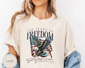 Semiquincentennial politsches T-Shirt, 250 Jahre Freiheit Eagle Shirt, Geburtstags-Sweatshirt zum 250-jährigen Bestehen der USA, 4.Juli