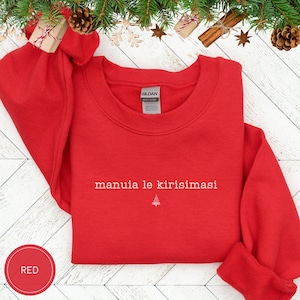 Samoa Merry Christmas Sweatshirt, Manuia Le Kirisimasi Xmas Shirt, Minimalist Christmas Tee, Festive Xmas Sweater,Samoan Family Group Tshirt