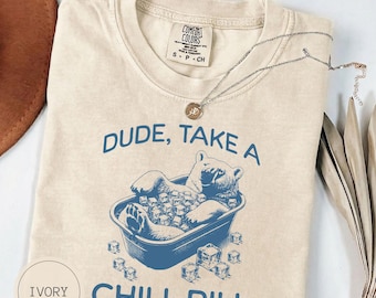 Take A Chill Pill Bear Comfort Colors Shirt, Funny Polar Bear Ice Bath Tee, Bear Lover Gift, Sarcastic Friend Gift, Quirky Animal Sweatshirt