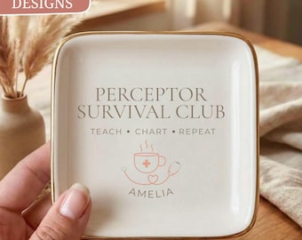 Preceptor Survival Club Ring Dish, Funny Nurse Preceptor Gift, Personalized RN Mentor Keepsake, Nursing Coworker Appreciation Present