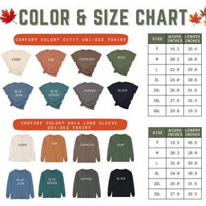 May include: Color and size chart for Comfort Color unisex t-shirts and long-sleeve shirts. The chart displays various colors like ivory, yam, espresso, and black. Sizes range from S to 4XL, with width and length measurements in inches.