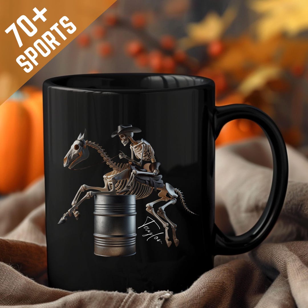 Custom Barrel Racing Mug, Funny Skeleton Chasing Cans Coffee Cup ...