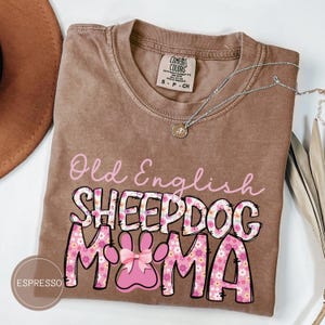 Old English Sheepdog Dog Sweatshirt, Comfort Colors Sheepie Dog Shirt, Sheepdog Mom Dad Gift, OES Dog Owner Gift, Bobtail Sheepdog Gift