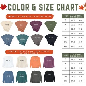 May include: Color and size chart for unisex t-shirts and long-sleeve shirts. The chart shows the width and length in inches for sizes S, M, L, XL, 2XL, 3XL, and 4XL. The chart also shows the different colors available for each shirt style.