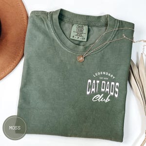 Comfort Colors Cat Dad Shirt, Cat Daddy T-Shirt, Cat Dad Sweatshirt, Cat Father Sweater, Gift For Cat Lover Cat TShirt For Cat Person Gift