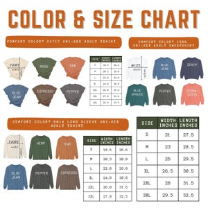 May include: A color and size chart for uni-sex adult t-shirts, sweatshirts, and long-sleeve shirts. The chart displays various colors like ivory, moss, yam, blue jean, espresso, and pepper. Size measurements are provided in inches.