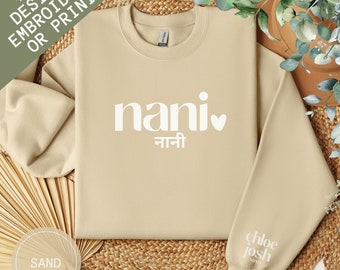 Custom Nani Hindi Indian Grandma Embroidered Sweatshirt, Personalized Nana Gift Grandkids Names On Sleeve, Grandparents Day Sweater India