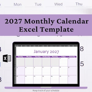 May include: A digital 2027 monthly calendar Excel template displayed on a laptop screen. The interface shows a January 2027 grid with purple headers and borders. The text 2027 Monthly Calendar Excel Template and Keep track of your schedule are visible.