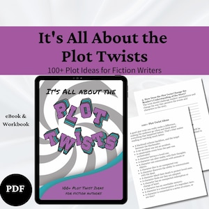 Plot Twist Ideas eBook & Workbook: 100+Twists for Writers (Digital Download)