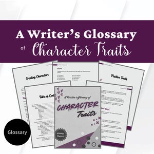 Character Trait Glossary for Writers: List of Personality Traits (PDF)