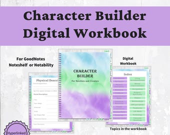 Digital Character Builder Workbook: Creating a Character Development Template (PDF)