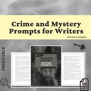 Peut inclure: Un téléchargement numérique imprimable intitulé "Crime and Mystery Prompts for Writers" avec des amorces de phrases. L'image présente une clé, une loupe et un document avec 235 invites d'écriture sur le crime et le mystère.