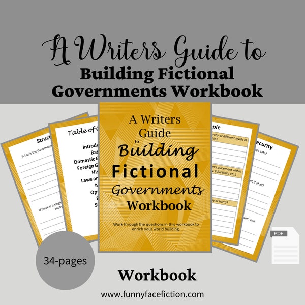 A Writers Guide to Building Fictional Governments Workbook Fictional Forms of Government Workbook Writing Workbook Writing Resources