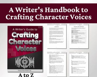 Crafting Character Voices Writing Guide: A to Z Glossary of Voice Descriptors (PDF)