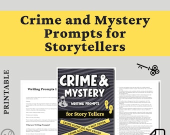 May include: A printable digital document titled Crime and Mystery Prompts for Storytellers. The cover features a dark wavy background, a detective illustration, two yellow question marks, and yellow caution tape reading Crime Scene Do Not Cross.