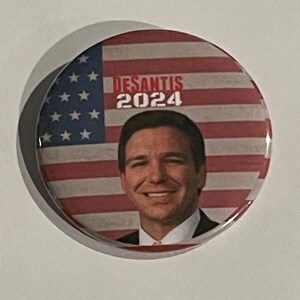 DeSantis 2024 - 2 1/4 Pinback Button