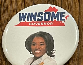 Winsome Sears For Governor  - 2 1/4 Pinback Button