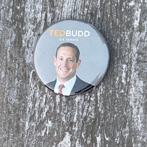 Ted Budd For Senate - 2 1/4 Pinback Button