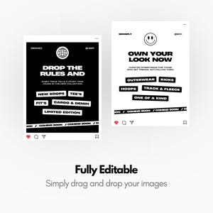 May include: Two social media mockups with black and white designs. One reads "DROP THE RULES AND" with text about new drops, tees, cargo, and limited editions. The other says "OWN YOUR LOOK NOW" with categories like outerwear and kicks.