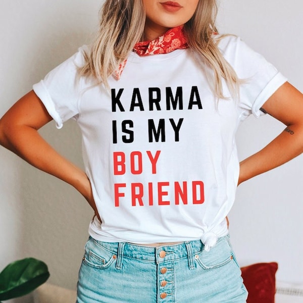 Chemise karma est mon petit ami