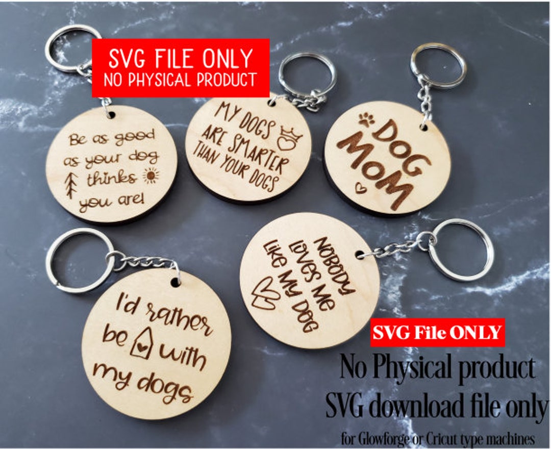 SVG File for Glowforge Fun Dog Lover Keychains 12 Designs for Craft ...