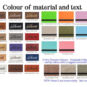 May include: A colour chart showing material and text colour combinations. Swatches are labelled with text like "Dark Brown/Black Text," "Neon Green/Black Text," and "Blush/Black Text." The text "Colour of material and text" is at the top of the image.