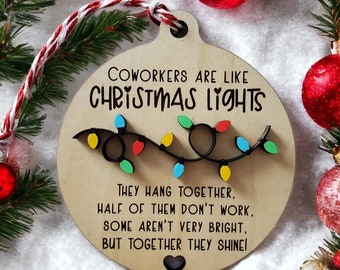 SVG digital file only - Coworkers are like Christmas lights - Glowforge tested - one file is 2 layers/one engrave only (2 options)- download