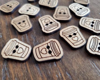 READY to Ship - Coffee Cup buttons - in gorgeous Sapele or Maple wood - perfect addition to your projects-beautifully engraved ready to ship