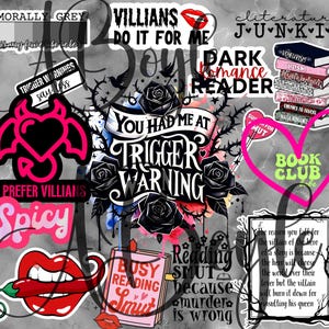 May include: A collage of stickers with a dark romance theme. Includes text like "Trigger Warning," "Dark Romance Reader," and "Book Club." Features hearts, roses, and a chili pepper. The color palette is primarily black, white, pink, and red.