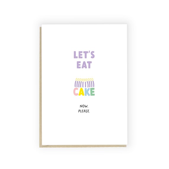Let's Eat Cake Funny Cake Birthday Cake Happy Birthday Etsy