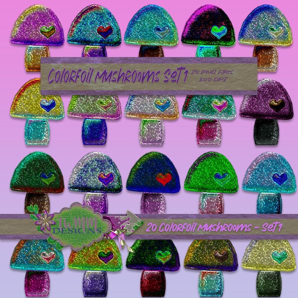 COLORFUL Metallic MUSHROOMS - Set 1 has 20 digital metallic foil look PNG files saved at 300DPI.